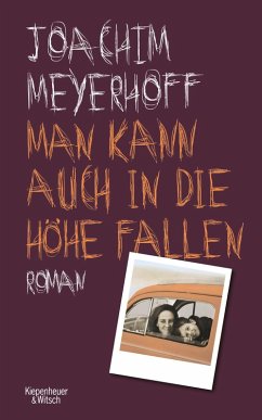 Februar 2025: "Man kann auch in die Höhe fallen" von Joachim Meyerhoff