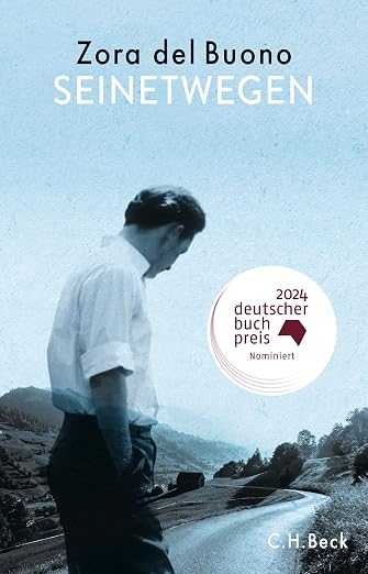 Oktober 2026: "Seinetwegen" von Zora del Buono
